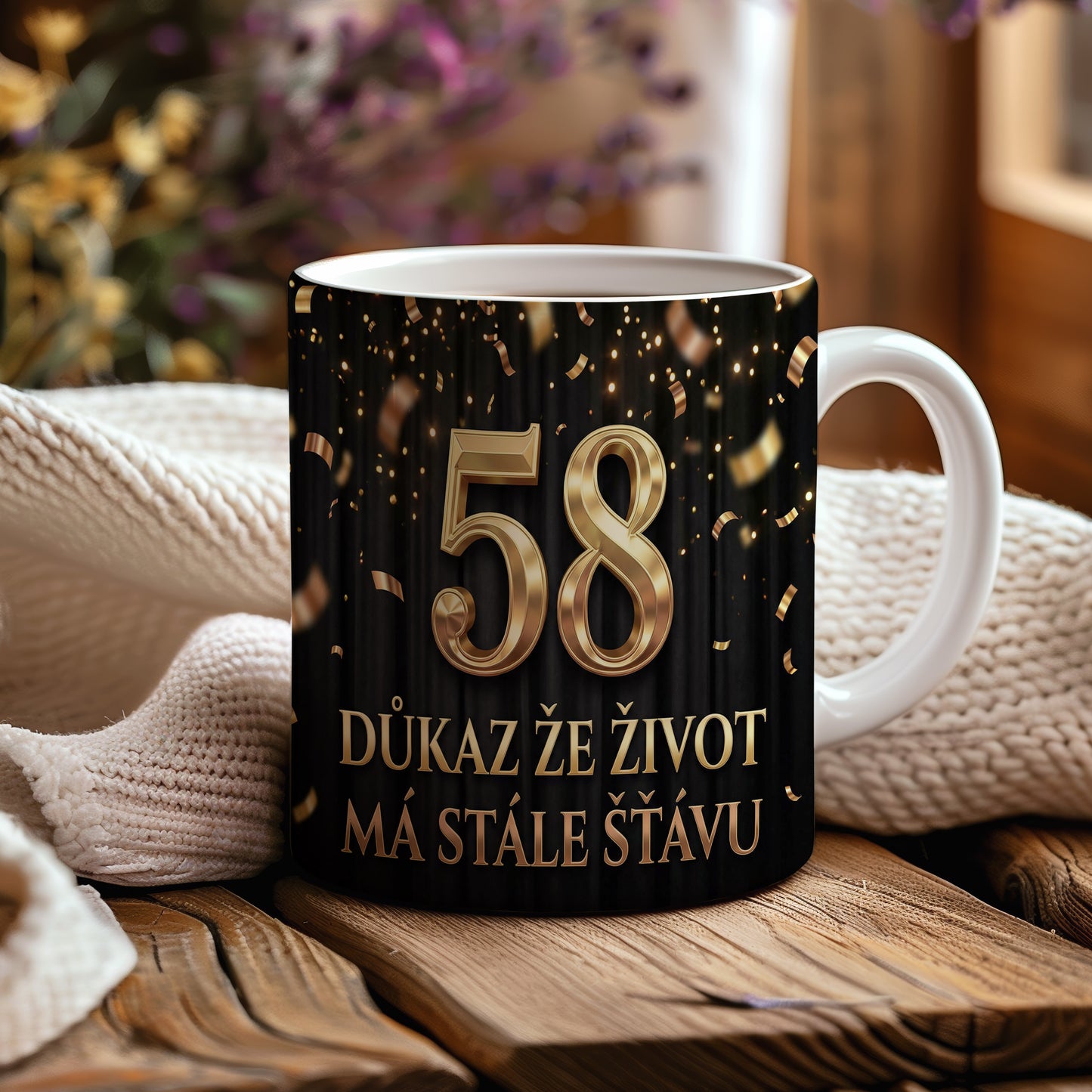 Narozeninový hrnek 58 let – DŮKAZ ŽE ŽIVOT MÁ STÁLE ŠŤÁVU
