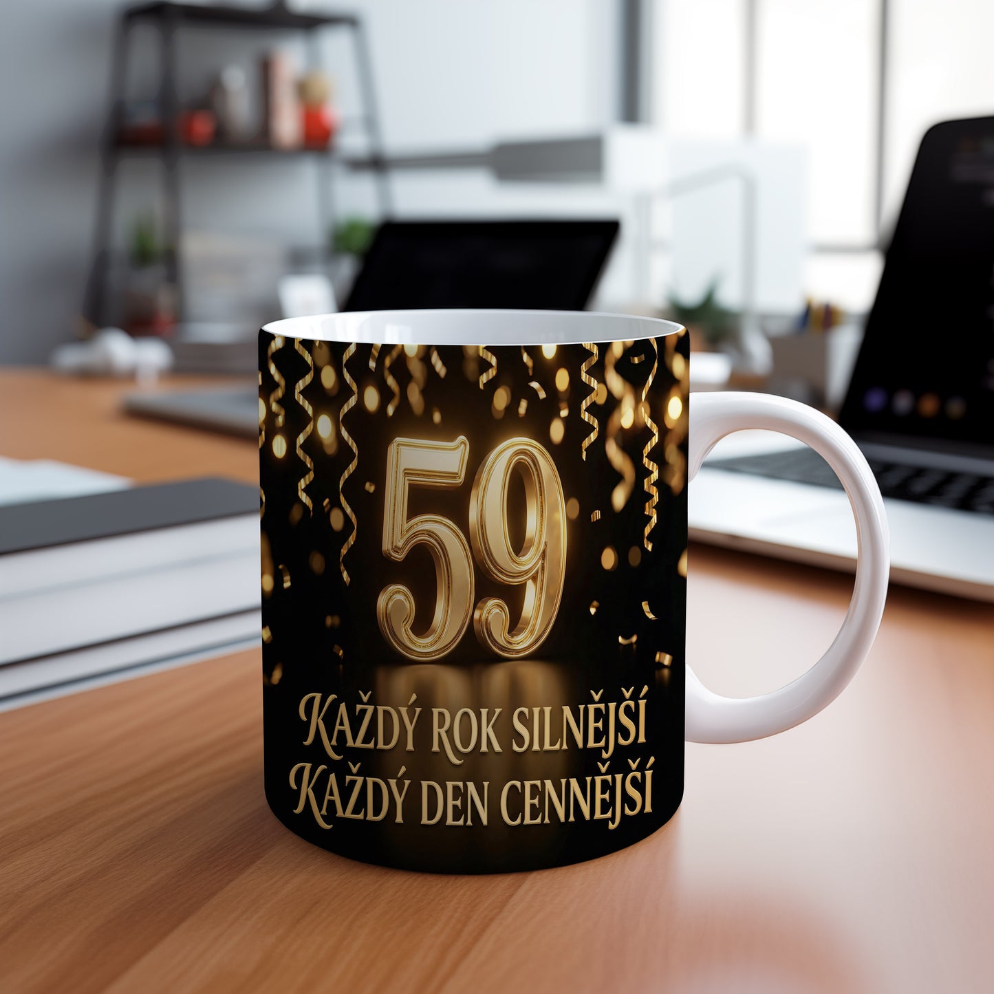 Narozeninový hrnek 59 let – KAŽDÝ ROK SILNĚJŠÍ KAŽDÝ DEN CENNĚJŠÍ