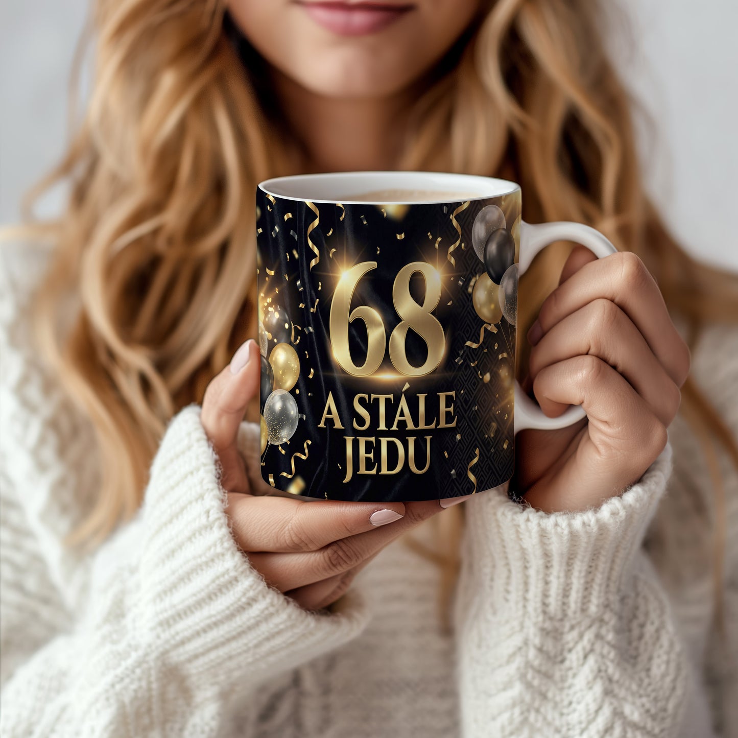 Narozeninový hrnek 68 let – A STÁLE JEDU