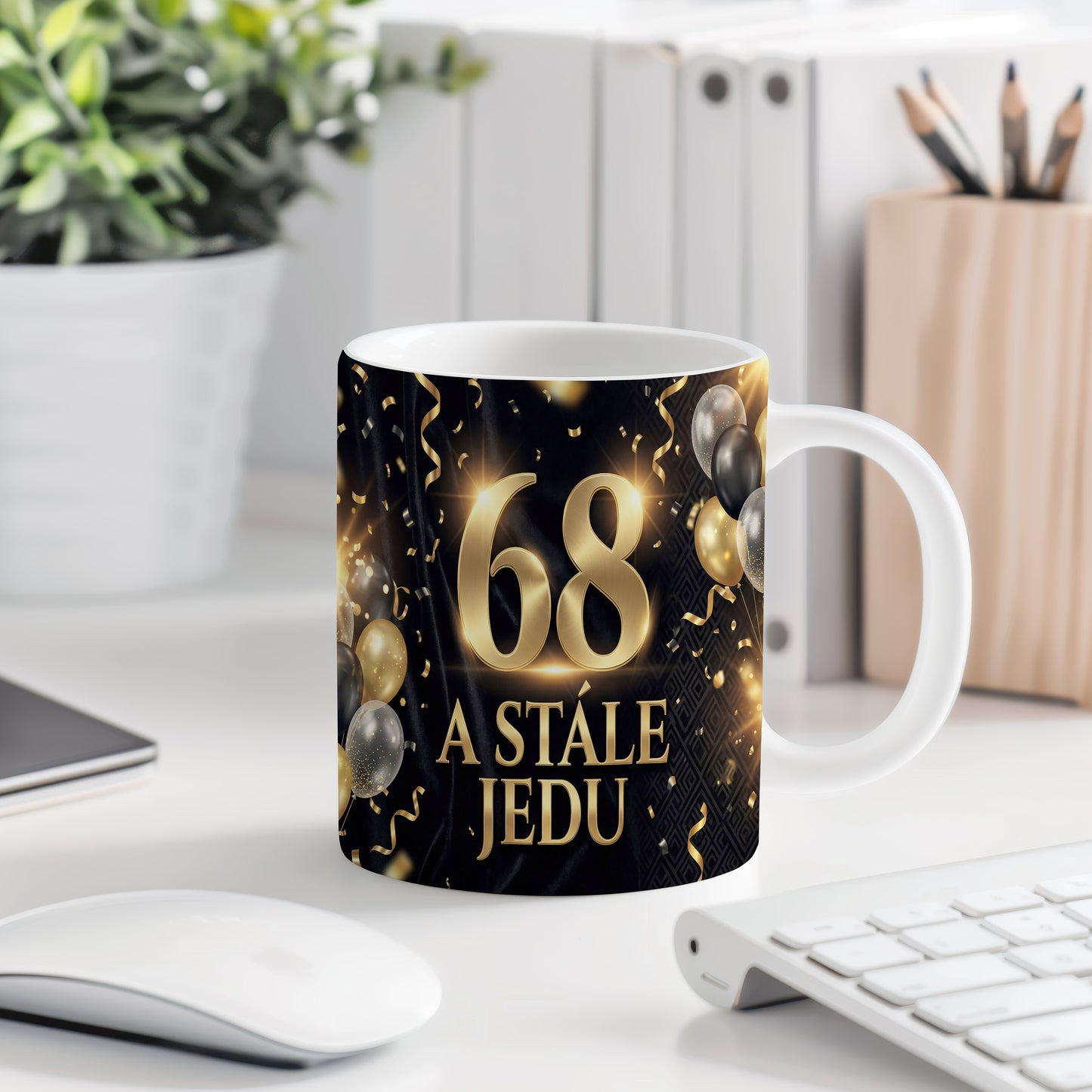 Narozeninový hrnek 68 let – A STÁLE JEDU