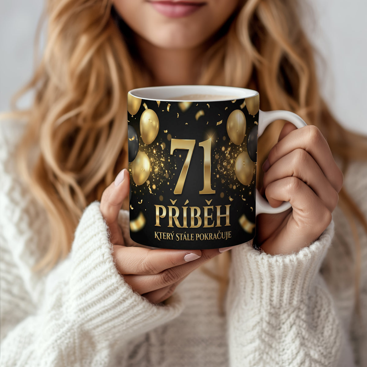Narozeninový hrnek 71 let – PŘÍBĚH, KTERÝ STÁLE POKRAČUJE