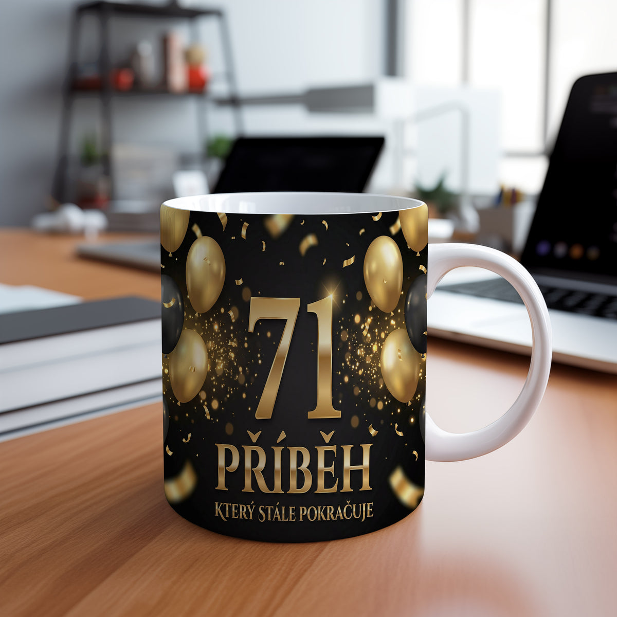 Narozeninový hrnek 71 let – PŘÍBĚH, KTERÝ STÁLE POKRAČUJE