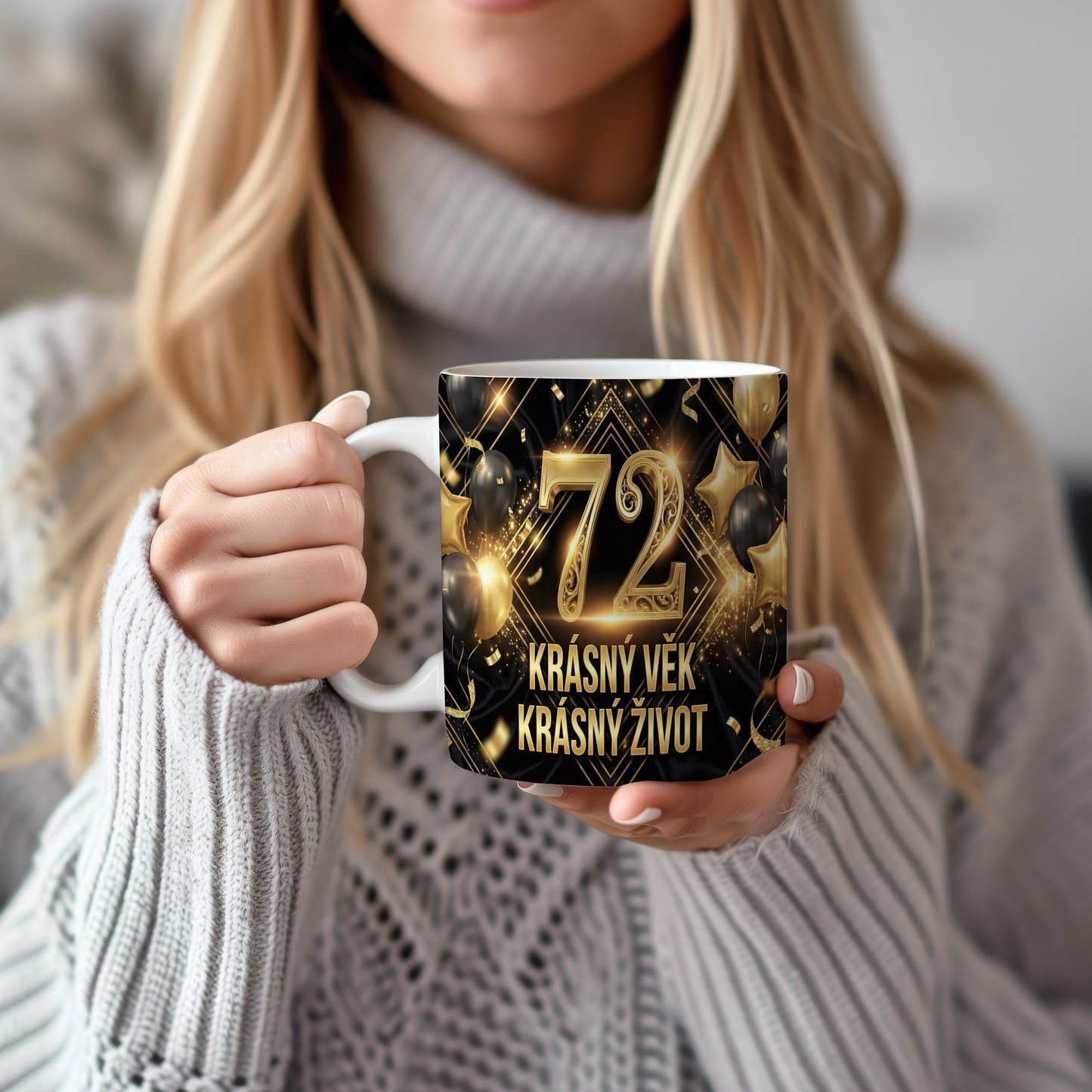 Narozeninový hrnek 72 let – KRÁSNÝ VĚK KRÁSNÝ ŽIVOT