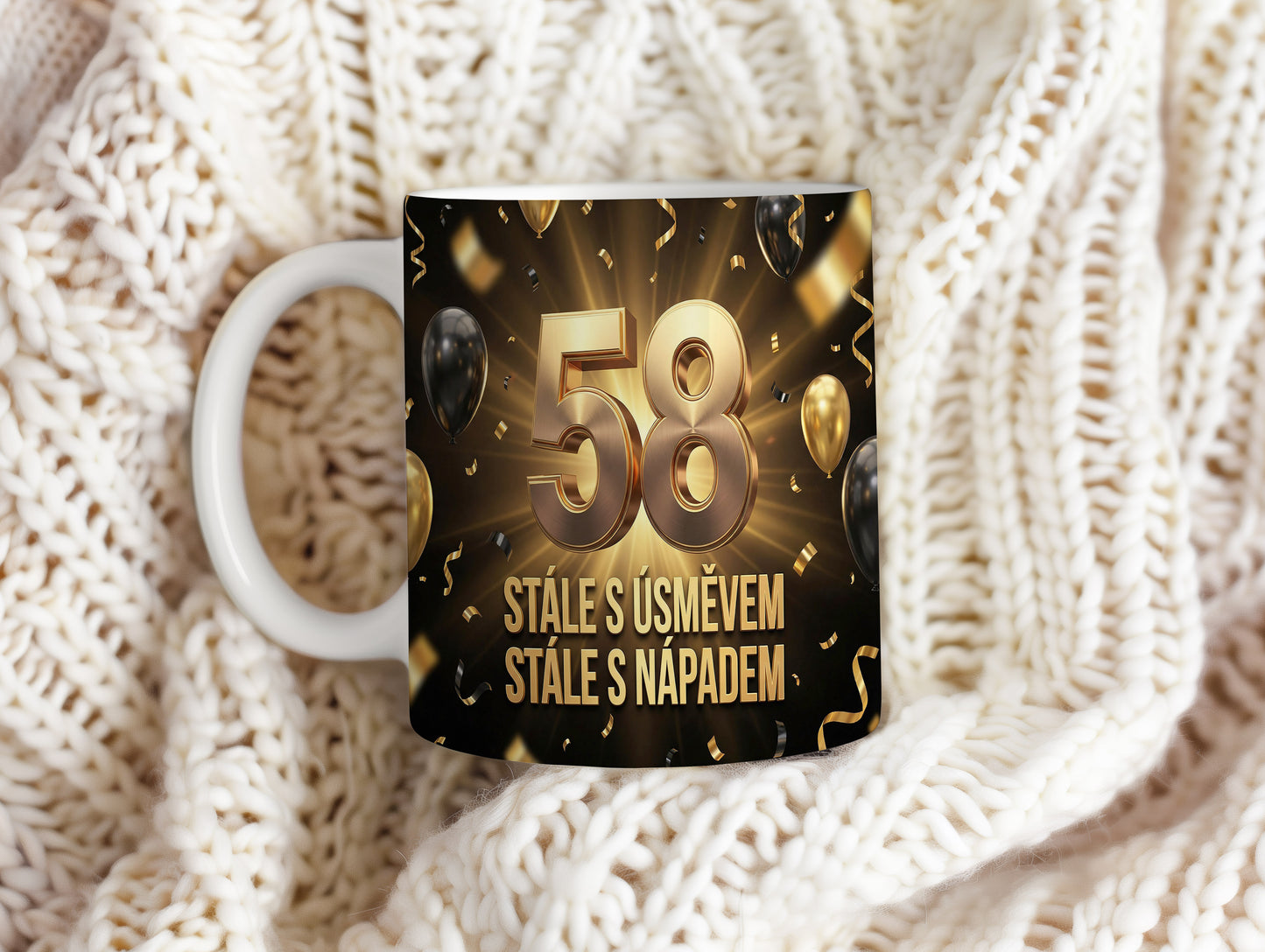 Narozeninový hrnek 58 let – STÁLE S ÚSMĚVEM STÁLE S NÁPADEM