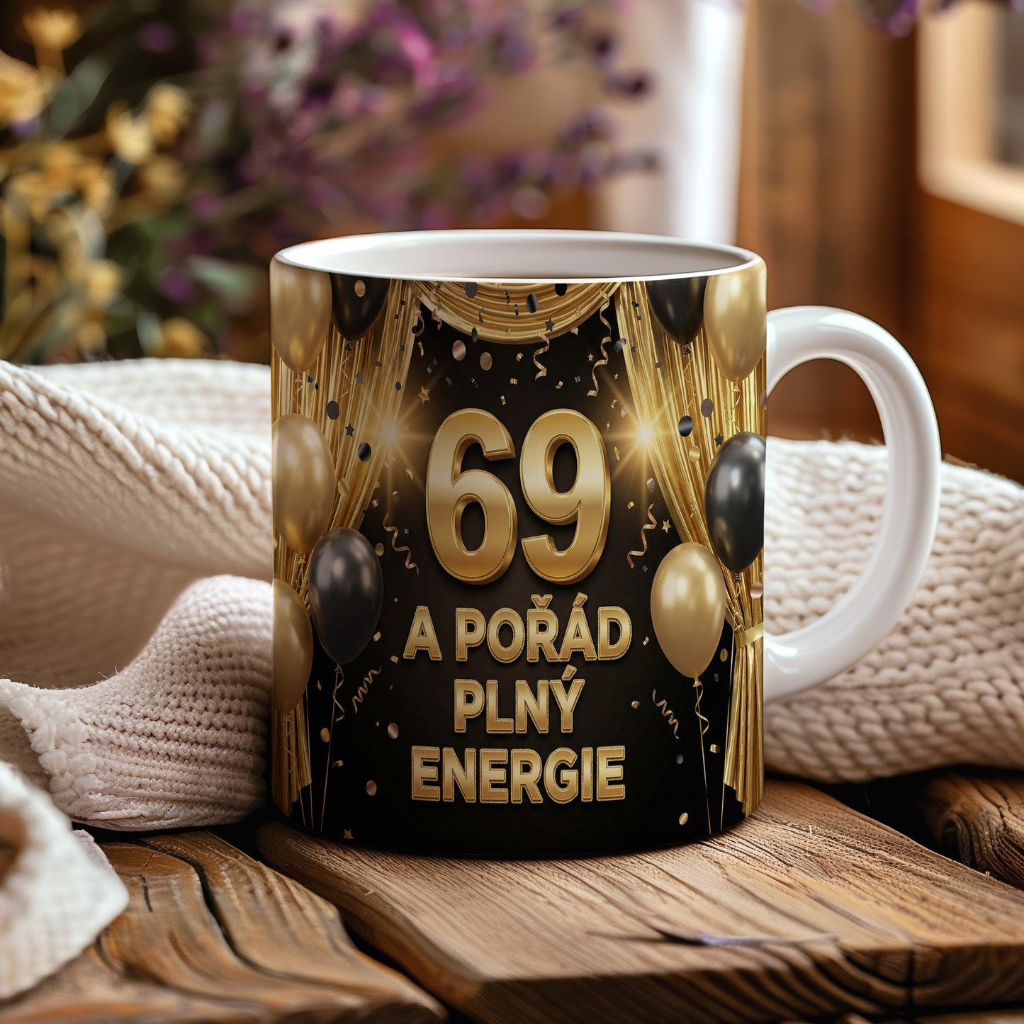 Narozeninový hrnek 69 let – A POŘÁD PLNÝ ENERGIE
