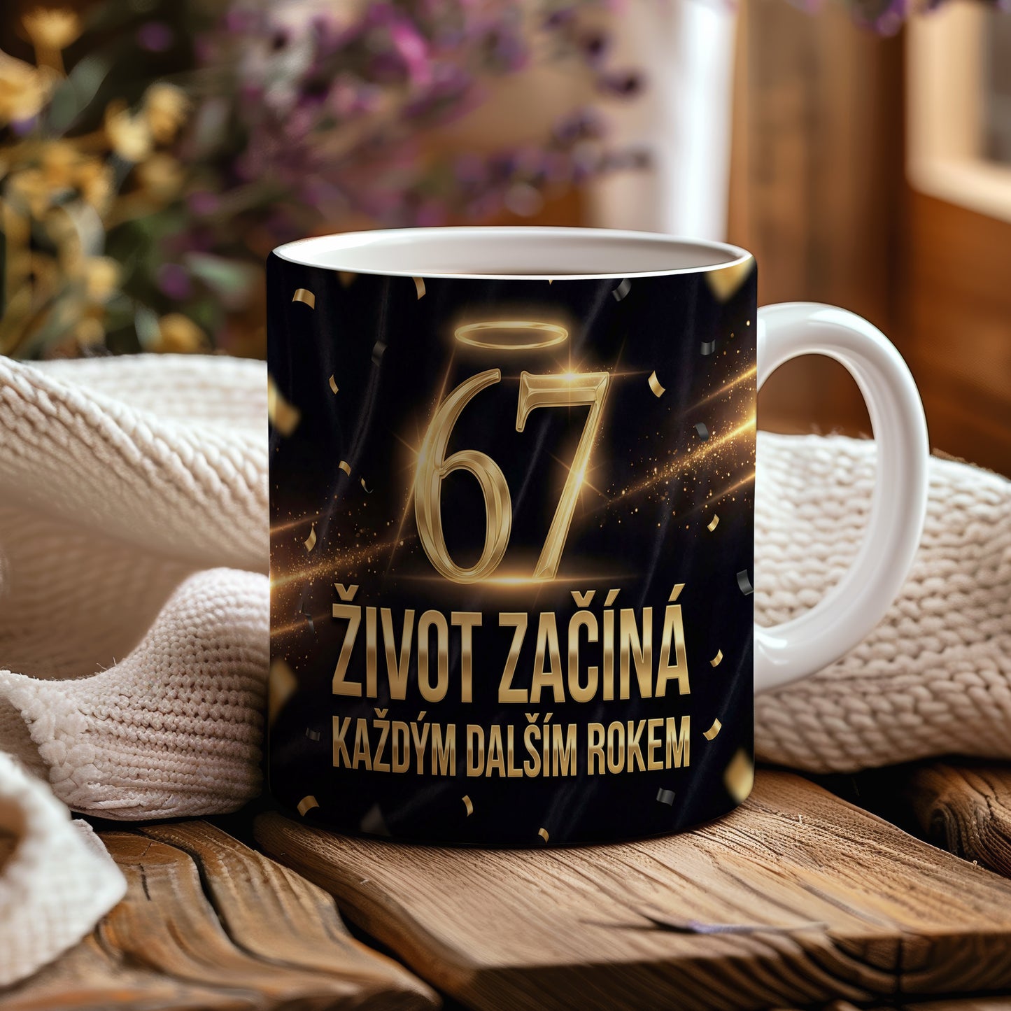 Narozeninový hrnek 67 let – ŽIVOT ZAČÍNÁ KAŽDÝM DALŠÍM ROKEM