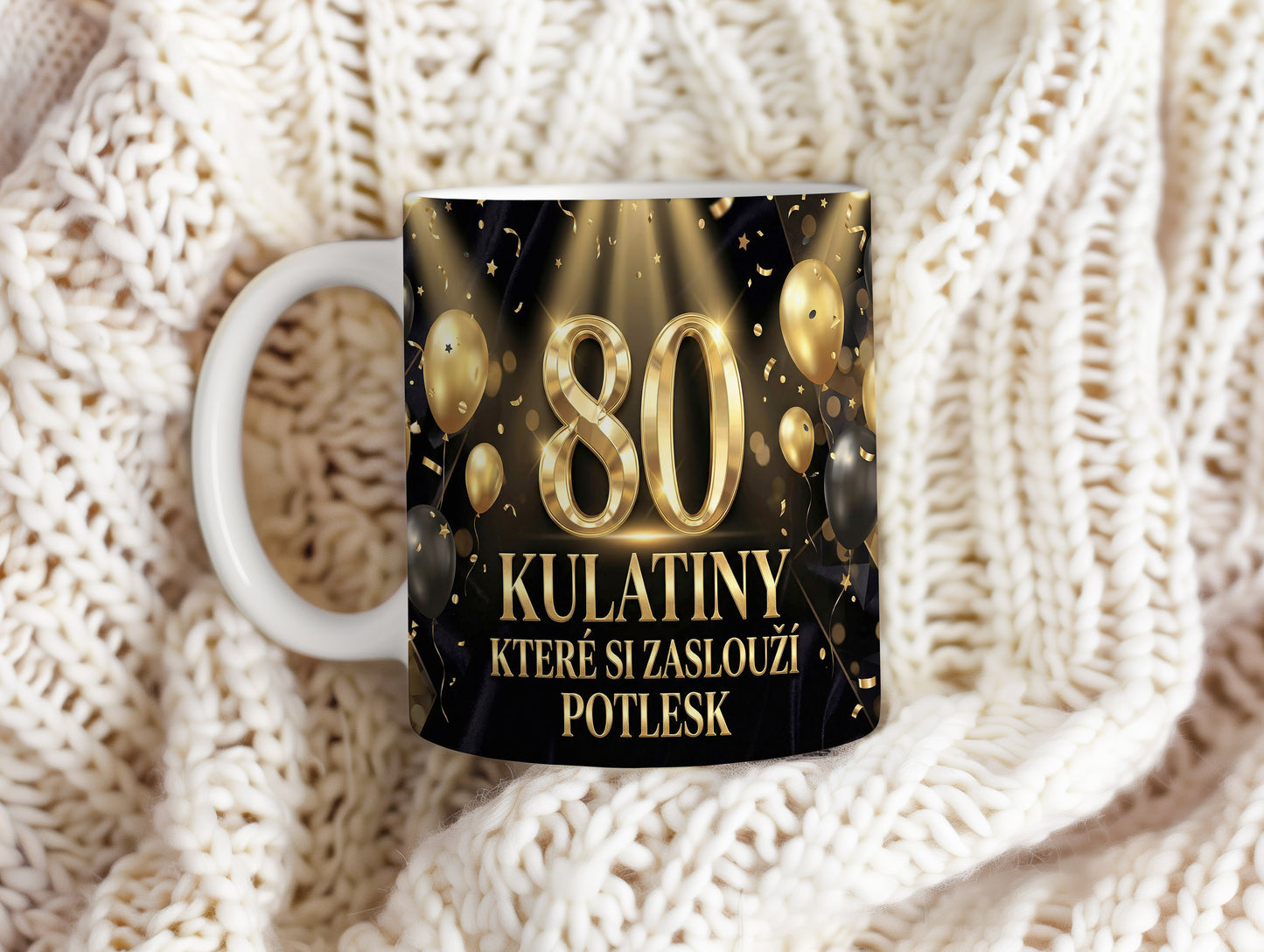 Narozeninový hrnek 80 let – KULATINY KTERÉ SI ZASLOUŽÍ POTLESK