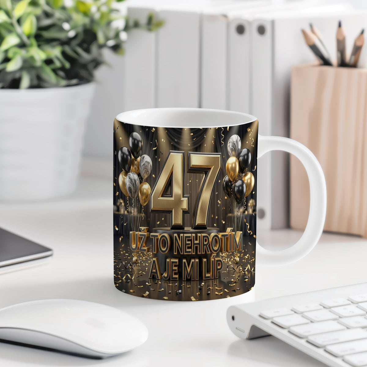 Narozeninový hrnek 47 let – UŽ TO NEHROTÍM A JE MI LÍP