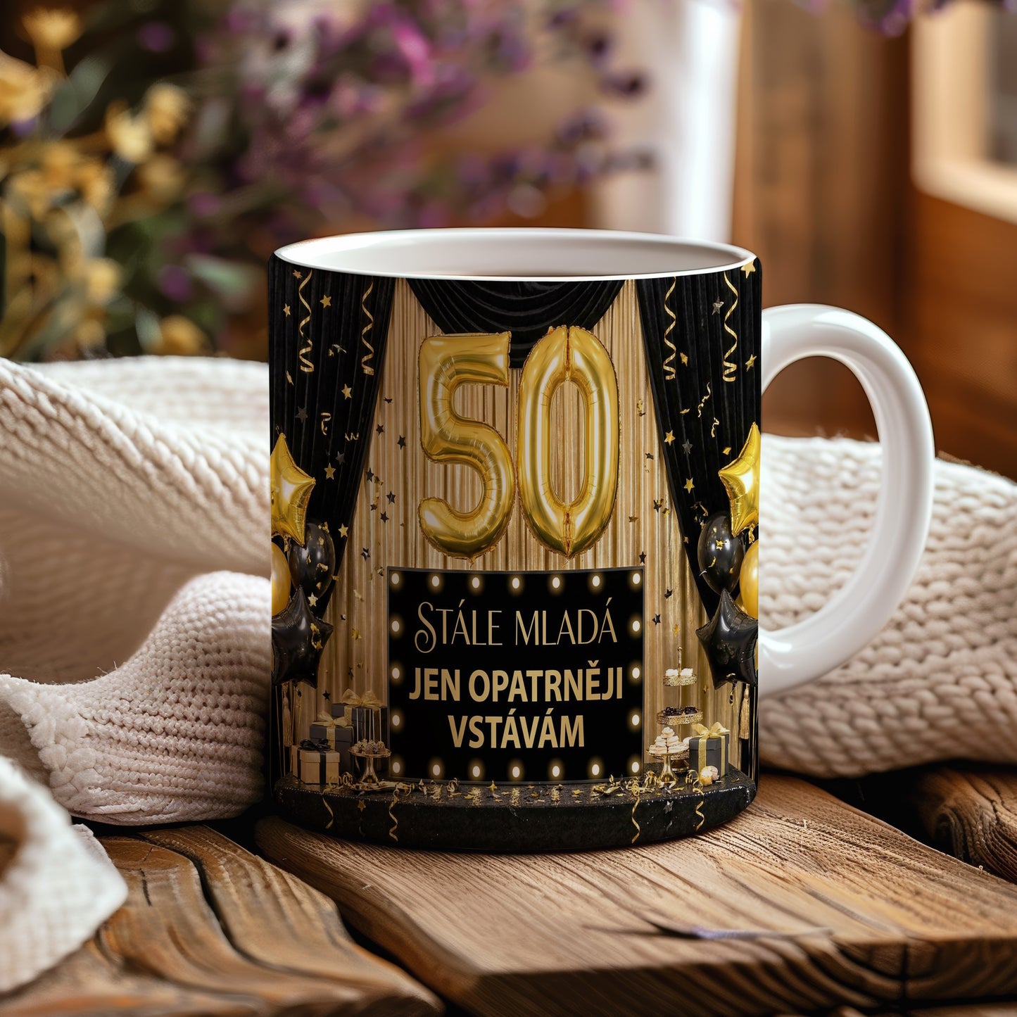 Narozeninový hrnek 50 let – STÁLE MLADÁ JEN OPATRNĚJI VSTÁVÁM