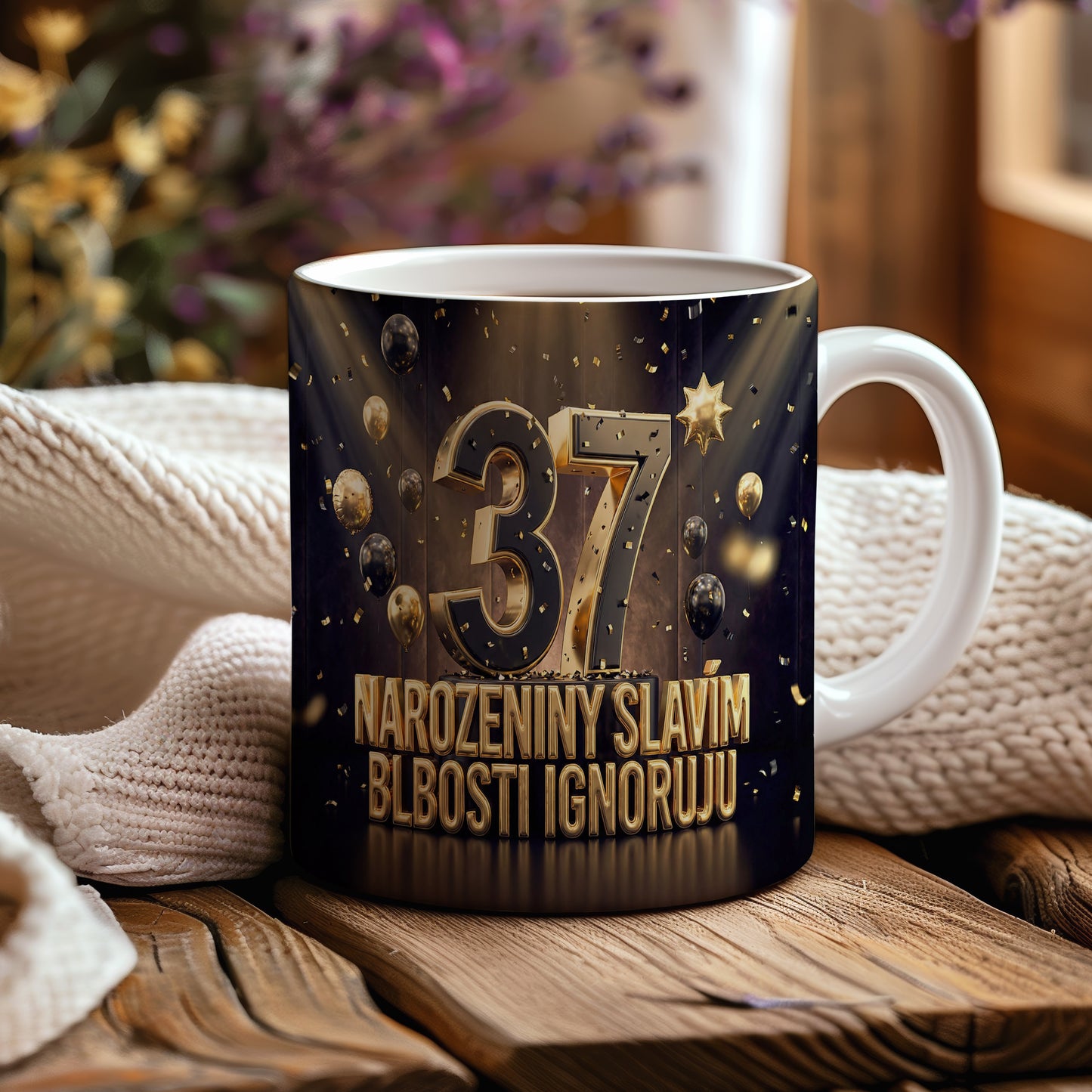 Narozeninový hrnek 37 let – NAROZENINY SLAVÍM, BLBOSTI IGNORUJU