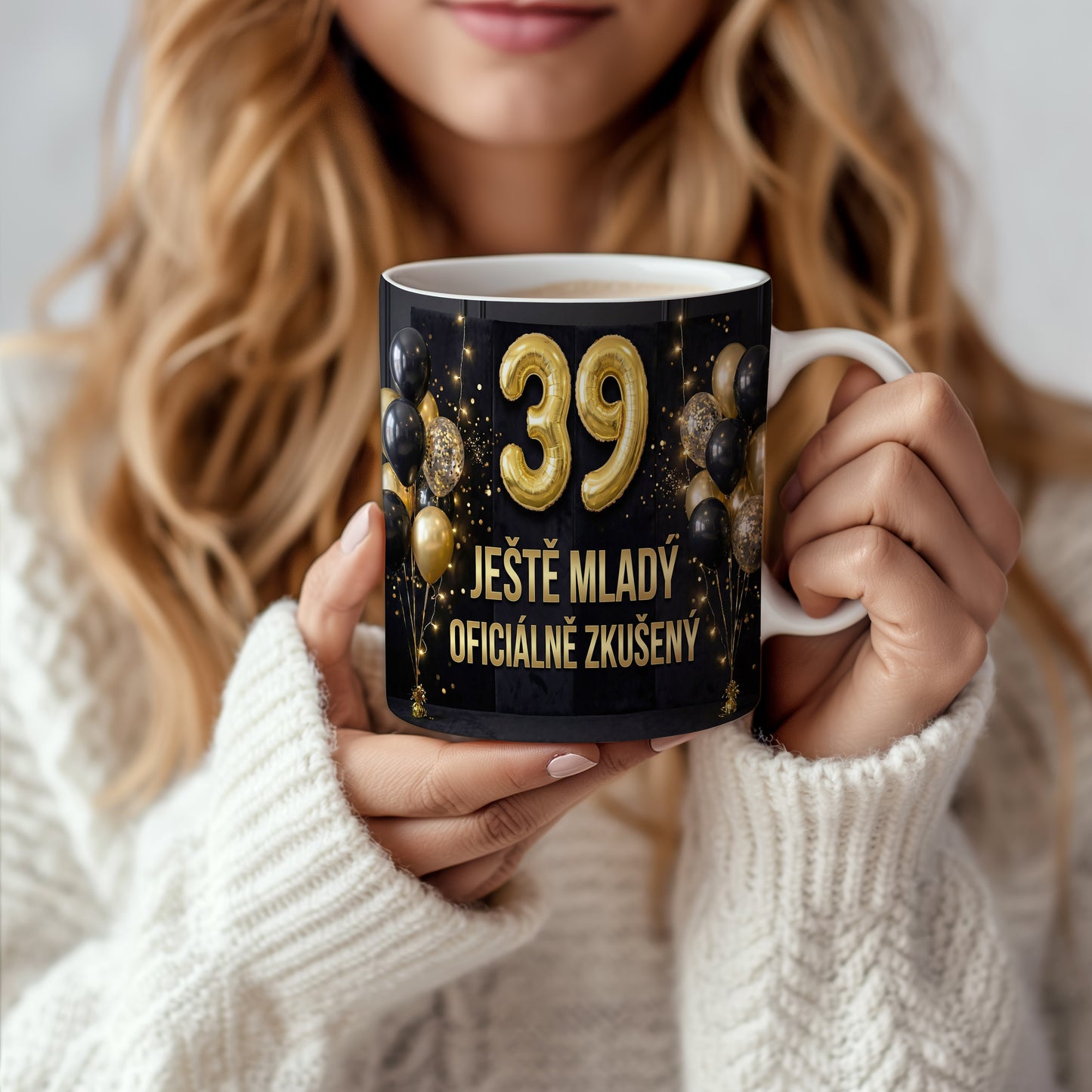 Narozeninový hrnek 39 let – JEŠTĚ MLADÝ OFICIÁLNĚ ZKUŠENÝ