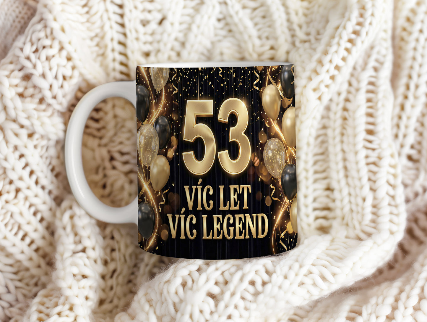 Narozeninový hrnek 53 let – VÍC LET VÍC LEGEND