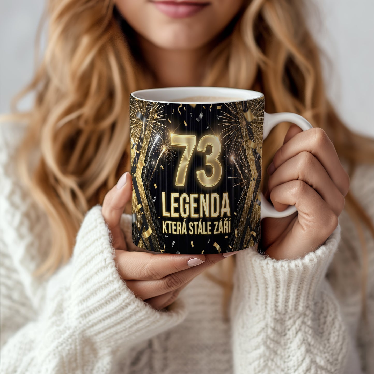 Narozeninový hrnek 73 let – LEGENDA KTERÁ STÁLE ZÁŘÍ