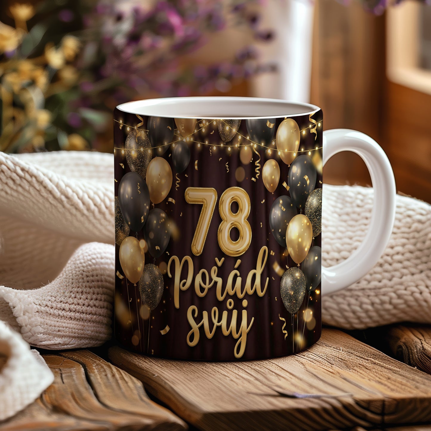 Narozeninový hrnek 78 let – Pořád svůj