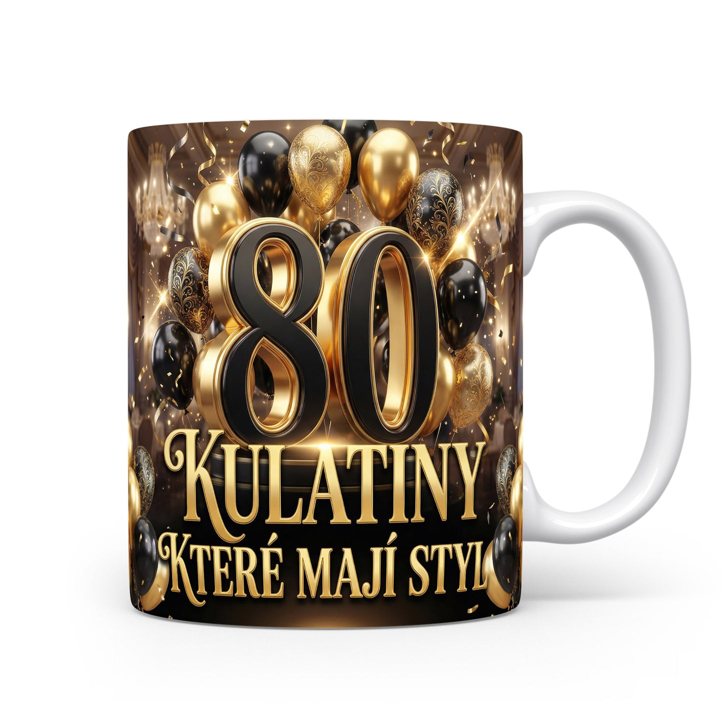 Hrnček s nápisem 80 KULATINY, KTERÉ MAJÍ STYL