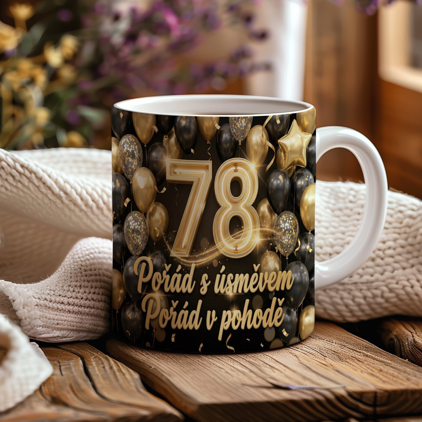 Narozeninový hrnek 78 let – Pořád s úsměvem, pořád v pohodě