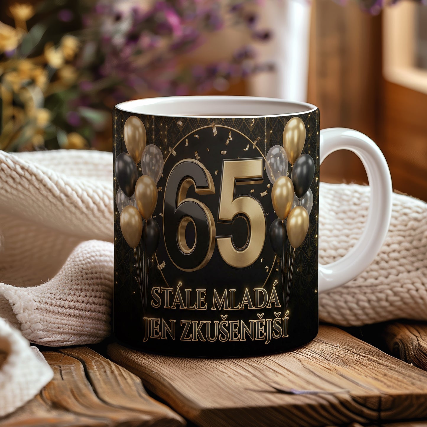 Narozeninový hrnek 65 let – STÁLE MLADÁ JEN ZKUŠENĚJŠÍ