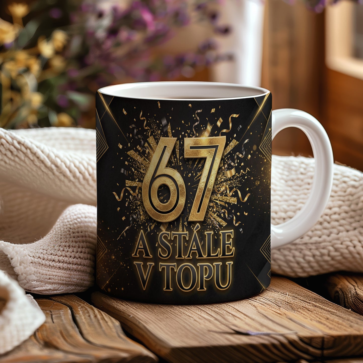 Narozeninový hrnek 67 let – A STÁLE V TOPU