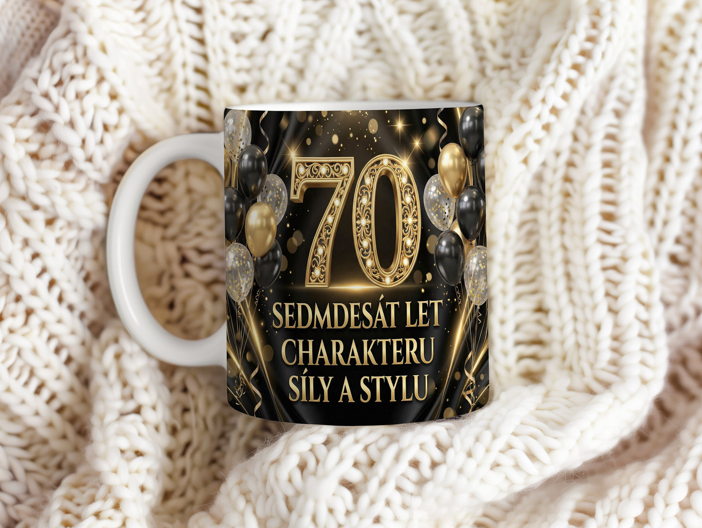 Narozeninový hrnek 70 let – SEDMDESÁT LET CHARAKTERU SÍLY A STYLU
