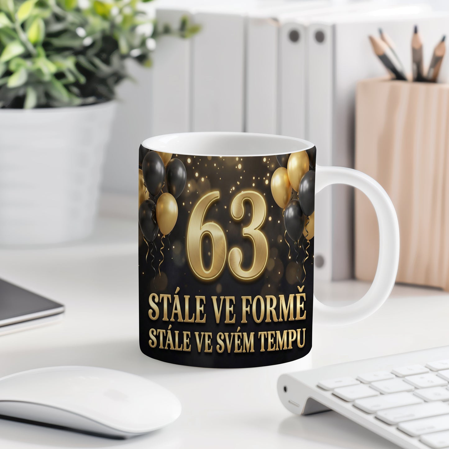 Narozeninový hrnek 63 let – STÁLE VE FORMĚ, STÁLE VE SVÉM TEMPU