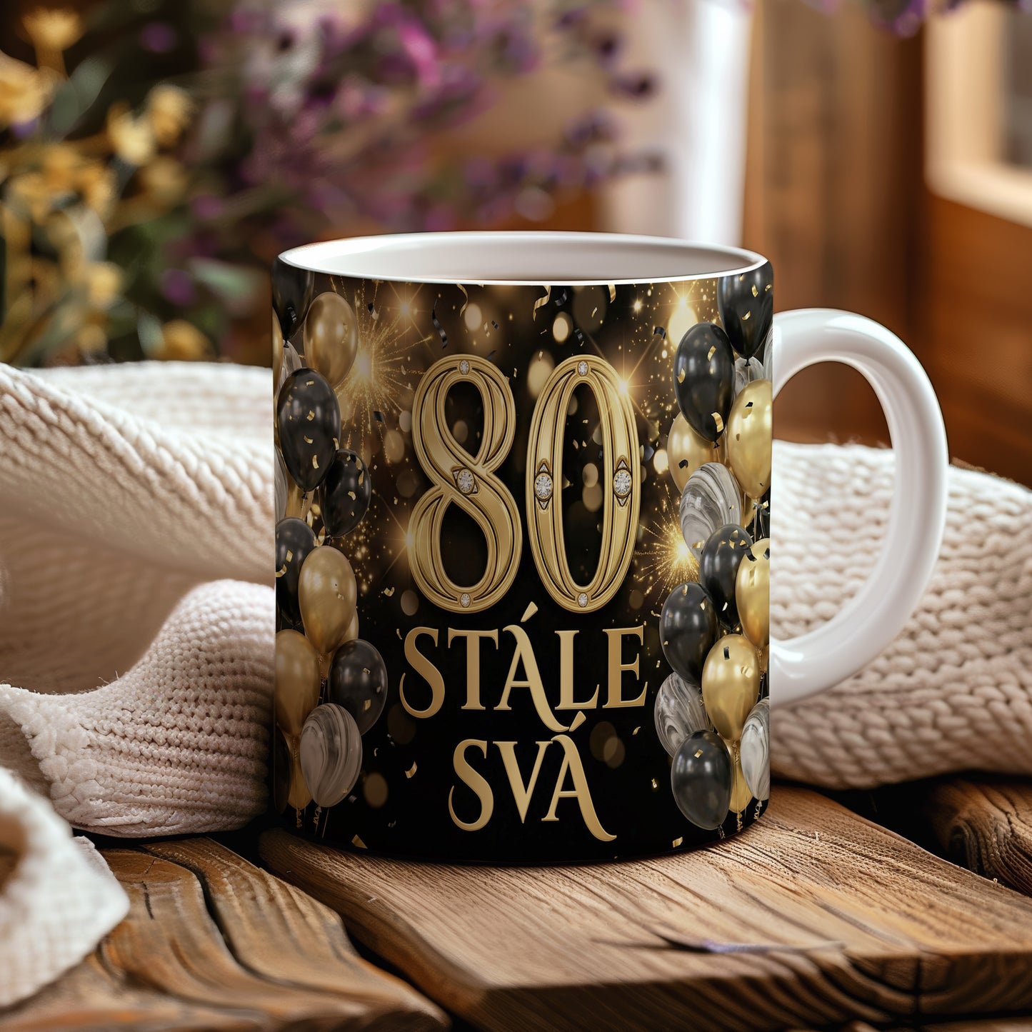 Narozeninový hrnek 80 let – STÁLE SVÁ