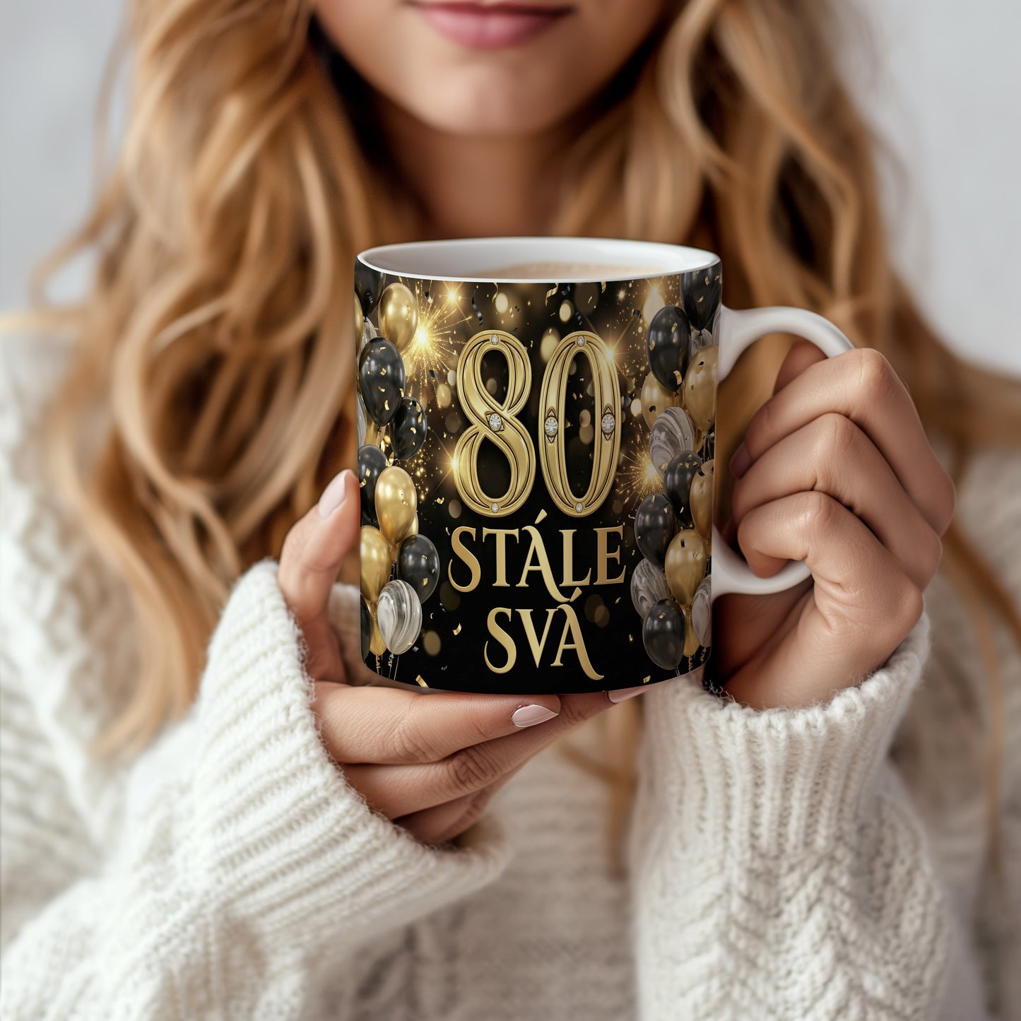 Narozeninový hrnek 80 let – STÁLE SVÁ