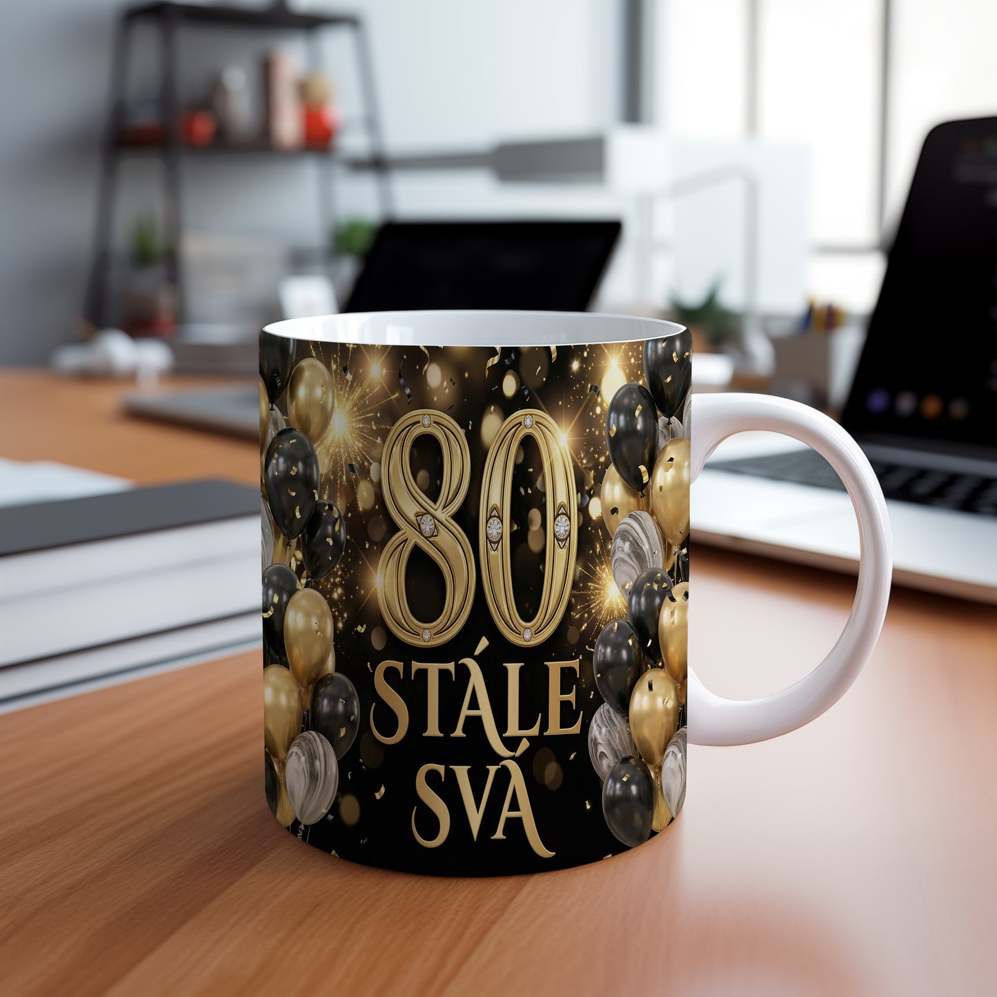 Narozeninový hrnek 80 let – STÁLE SVÁ