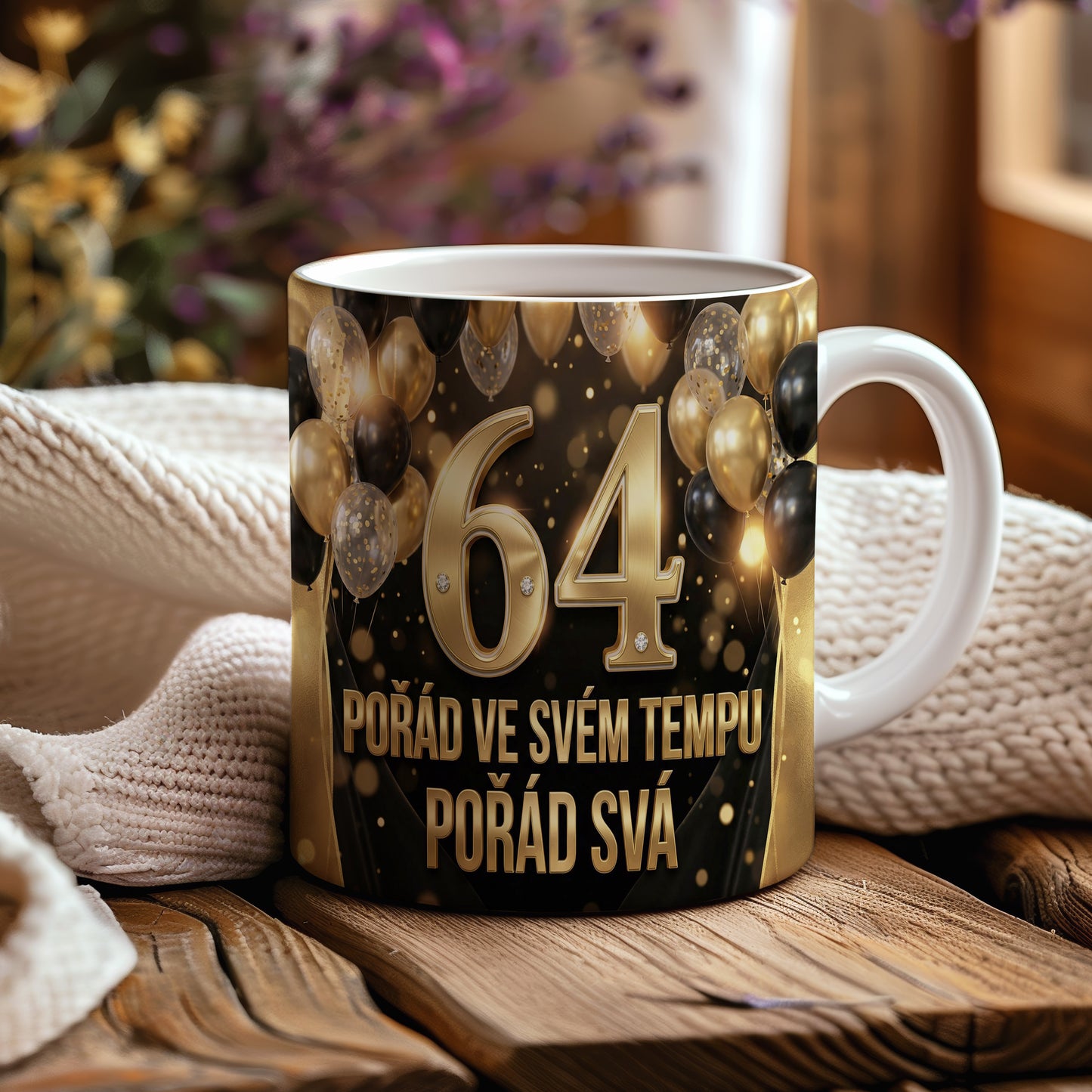 Narozeninový hrnek 64 let – POŘÁD VE SVÉM TEMPU POŘÁD SVÁ