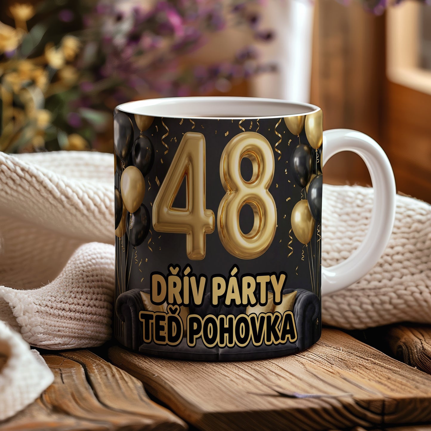 Narozeninový hrnek 48 let – DŘÍV PÁRTY TEĎ POHOVKA