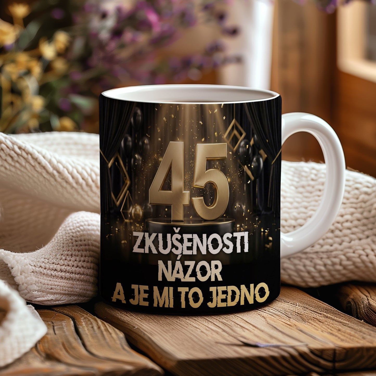 Narozeninový hrnek 45 let – ZKUŠENOSTI NÁZOR A JE MI TO JEDNO