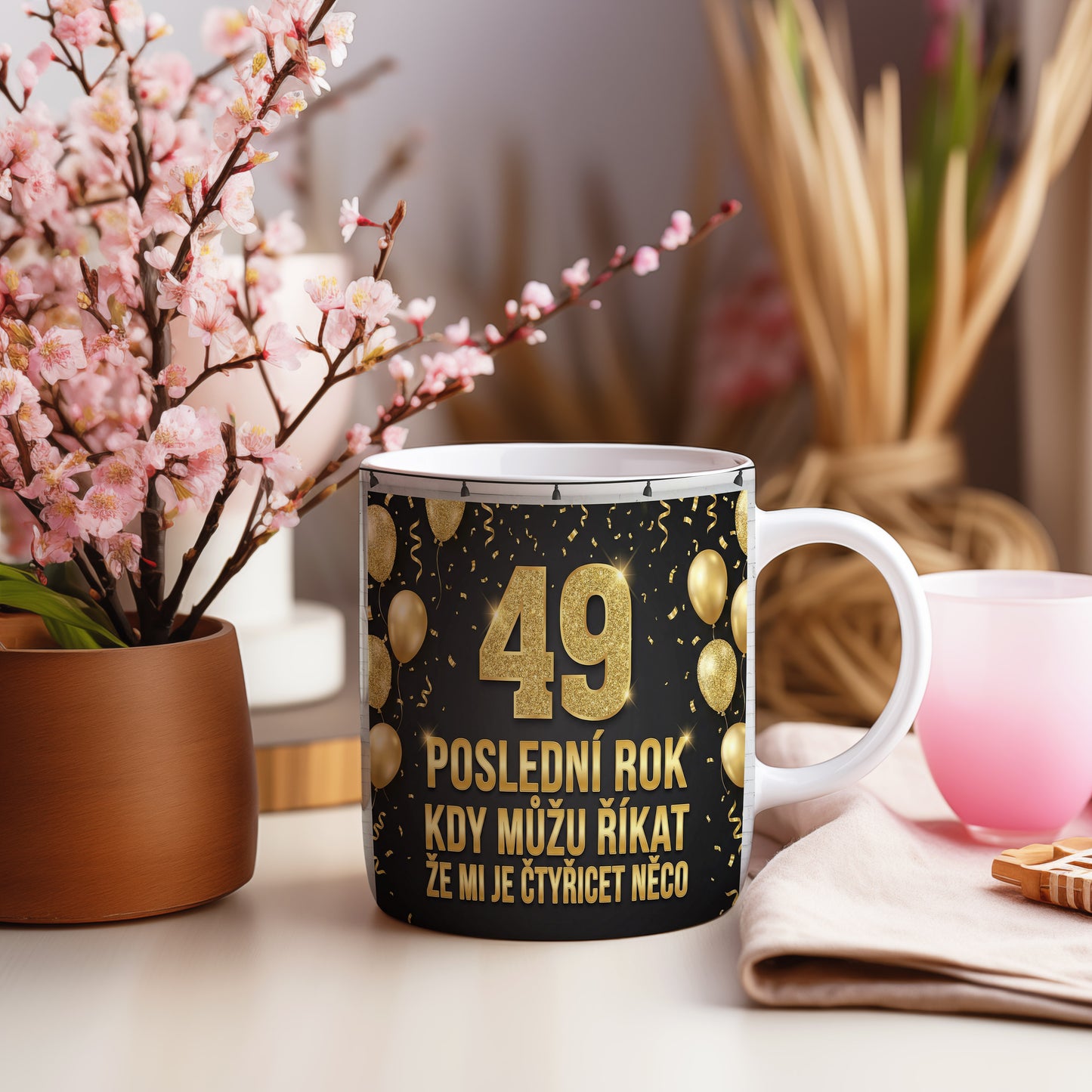 Narozeninový hrnek 49 let – POSLEDNÍ ROK KDY MŮŽU ŘÍKAT ŽE MI JE ČTYŘICET NĚCO
