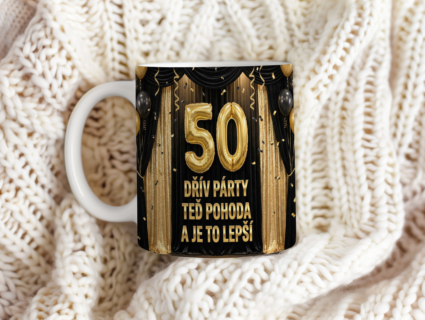 Narozeninový hrnek 50 let – DŘÍV PÁRTY TEĎ POHODA A JE TO LEPŠÍ