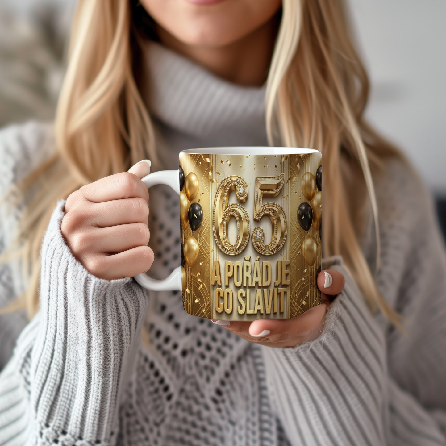 Narozeninový hrnek 65 let – A POŘÁD JE CO SLAVIT