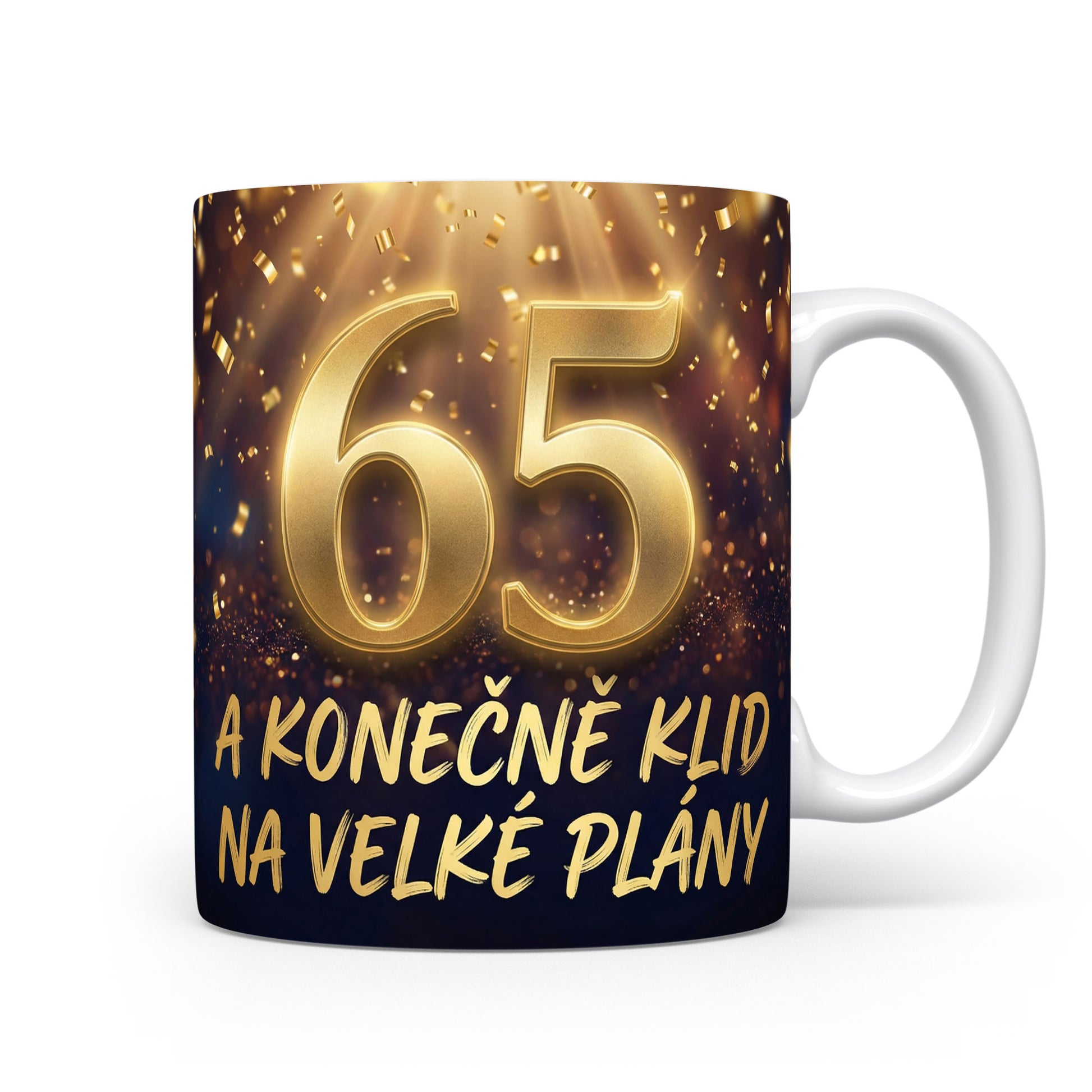 Hrnček s nápisem 65 a konečně klid na velké plány