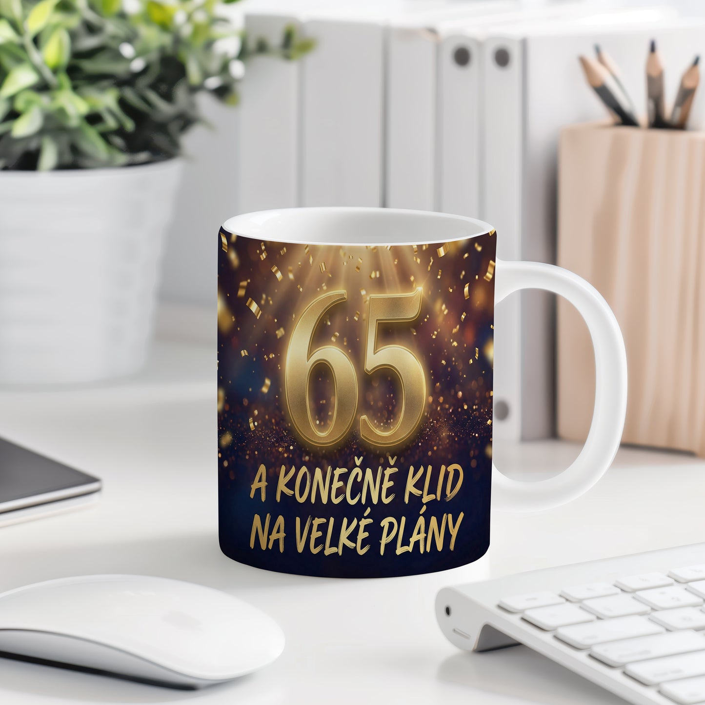 Narozeninový hrnek 65 let – A KONEČNĚ KLID NA VELKÉ PLÁNY