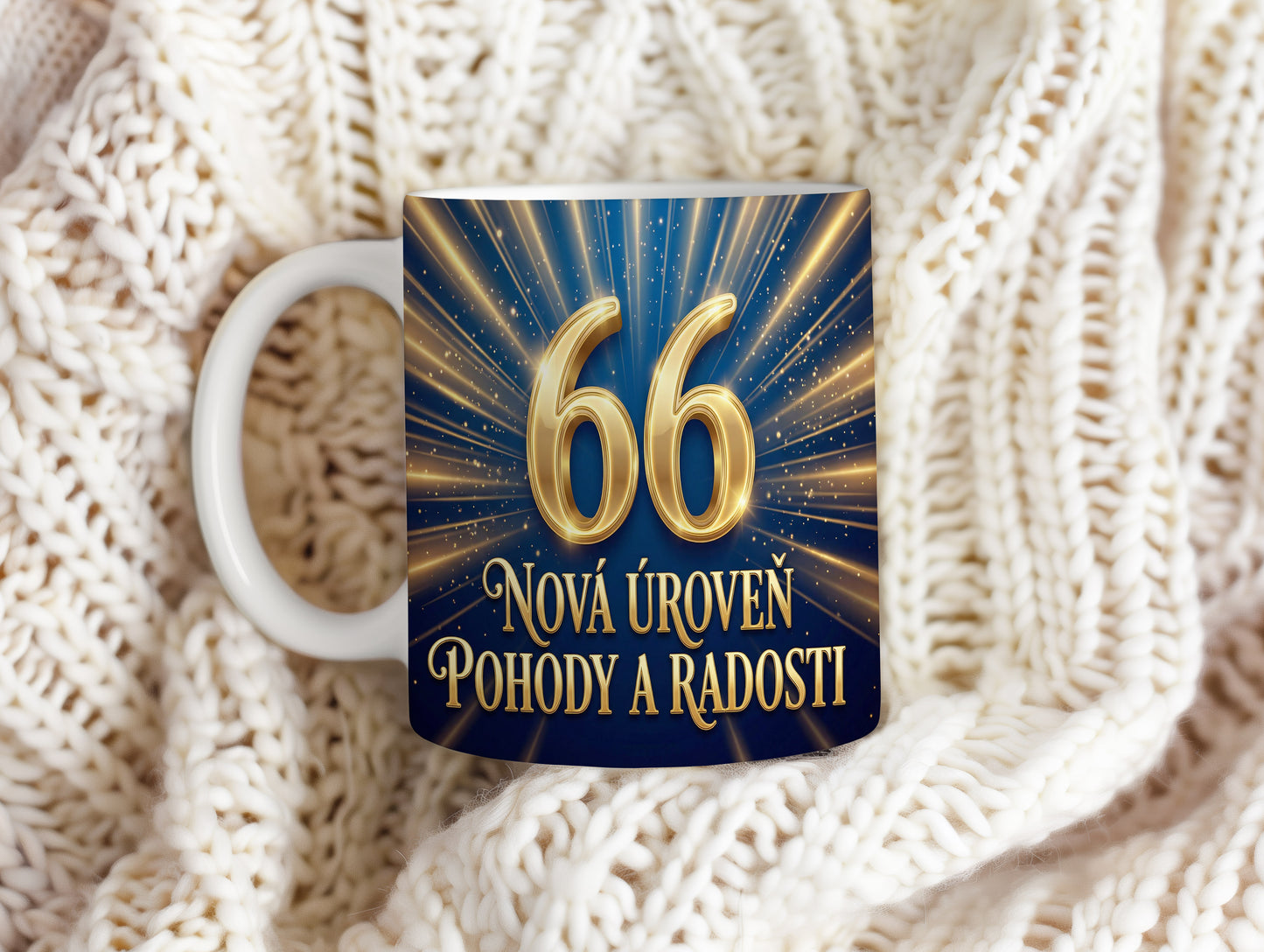 Narozeninový hrnek 66 let – NOVÁ ÚROVEŇ POHODY A RADOSTI