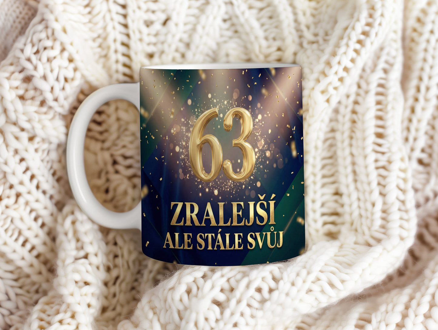 Narozeninový hrnek 63 let – ZRALEJŠÍ ALE STÁLE SVŮJ