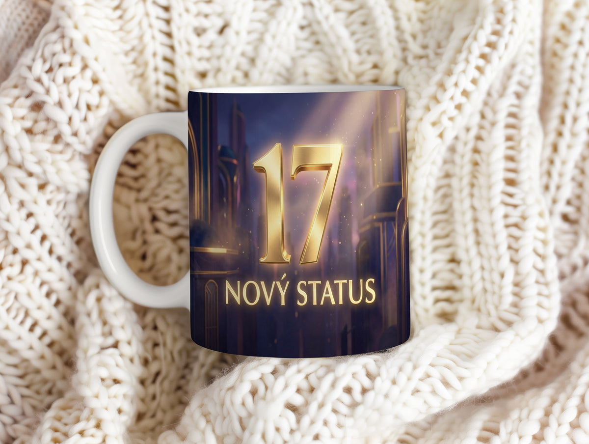 Narozeninový hrnek 17 let – NOVÝ STATUS