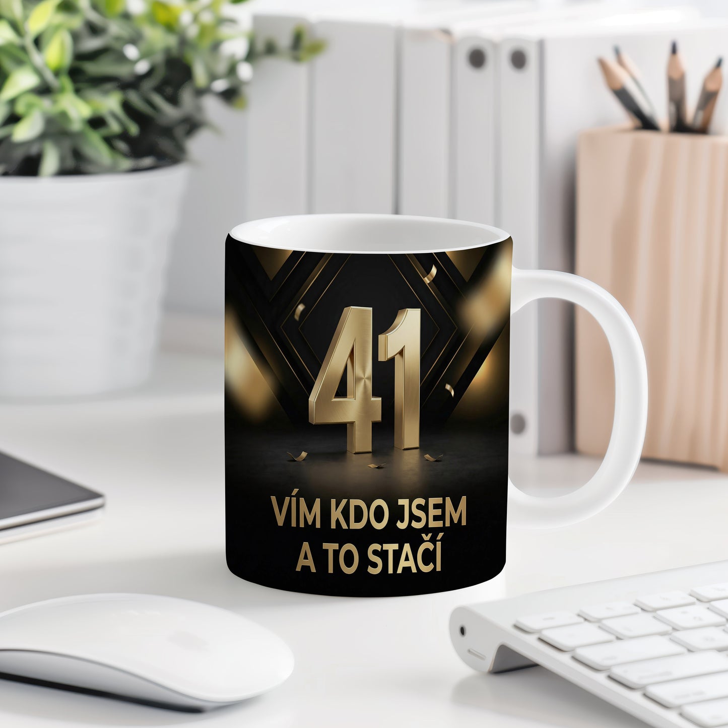 Narozeninový hrnek 41 let – VÍM KDO JSEM A TO STAČÍ