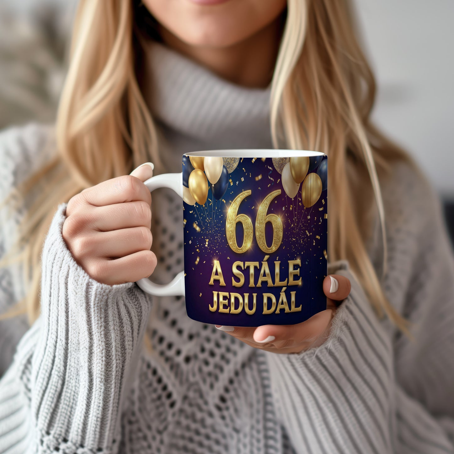 Narozeninový hrnek 66 let – A STÁLE JEDU DÁL