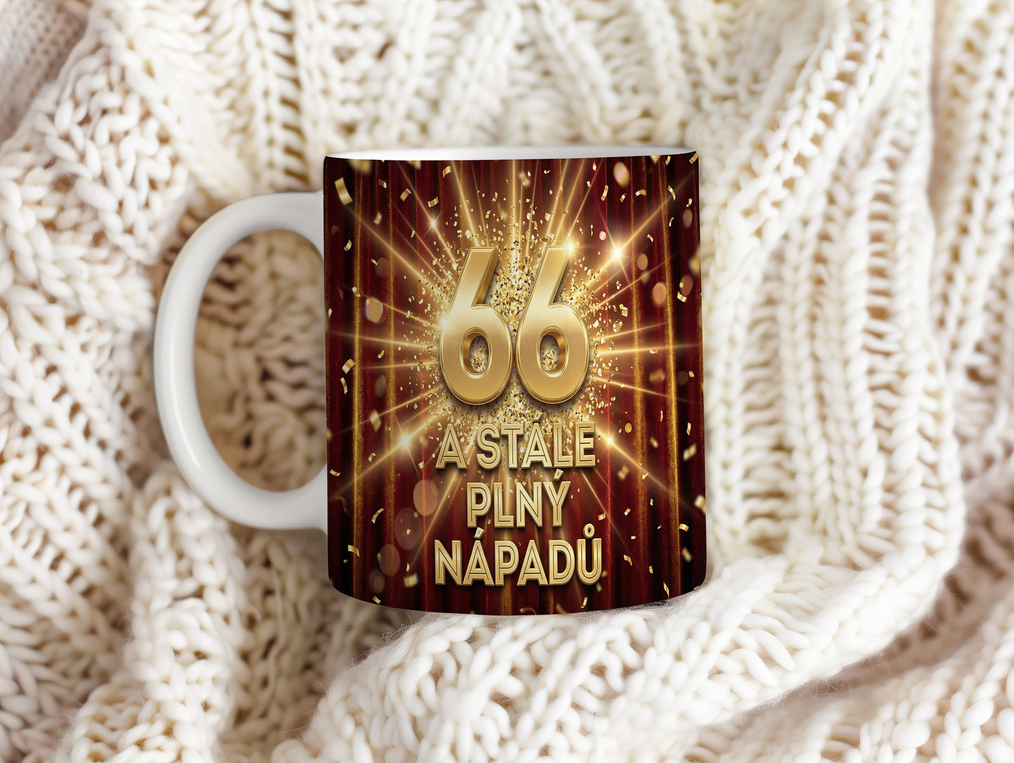 Narozeninový hrnek 66 let – A STÁLE PLNÝ NÁPADŮ