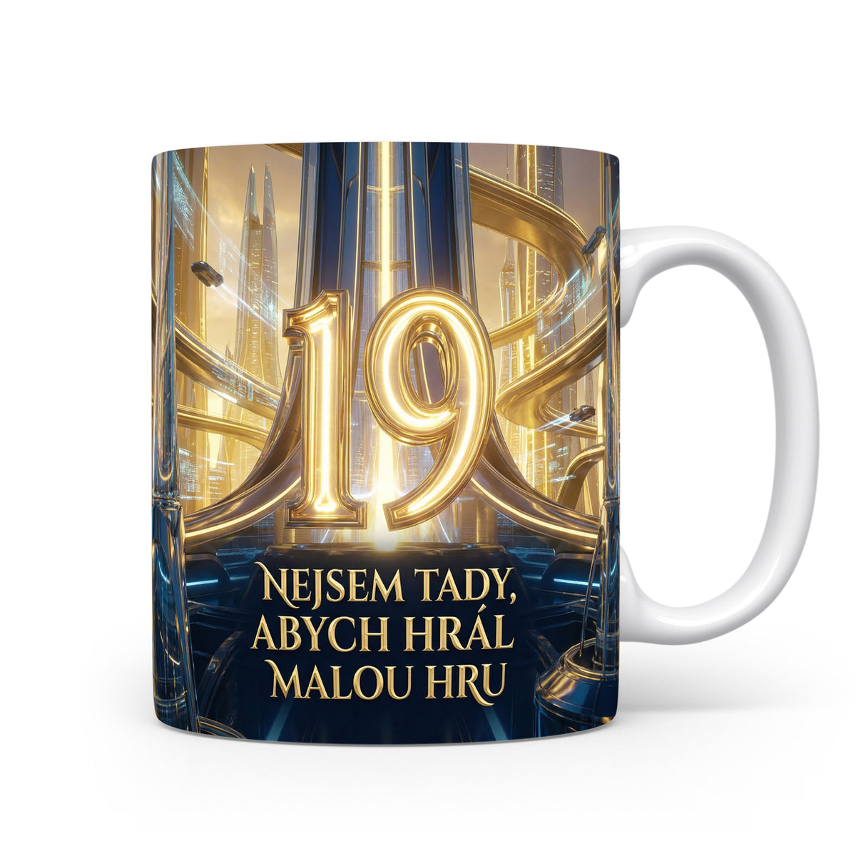 Narozeninový hrnek s číslem 19 a sloganem.