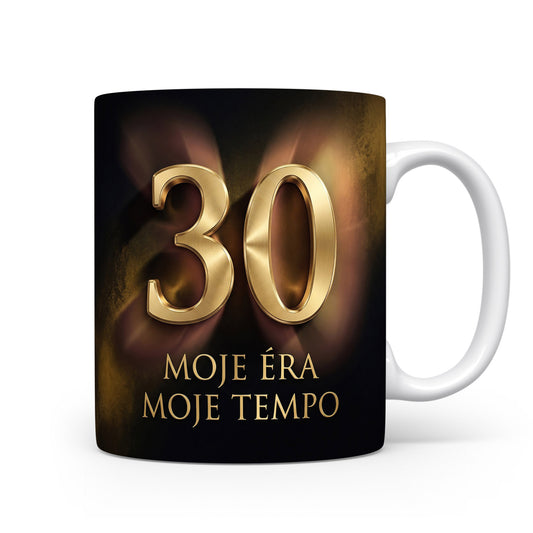 Hrnček s nápisem 'MOJE ÉRA MOJE TEMPO'