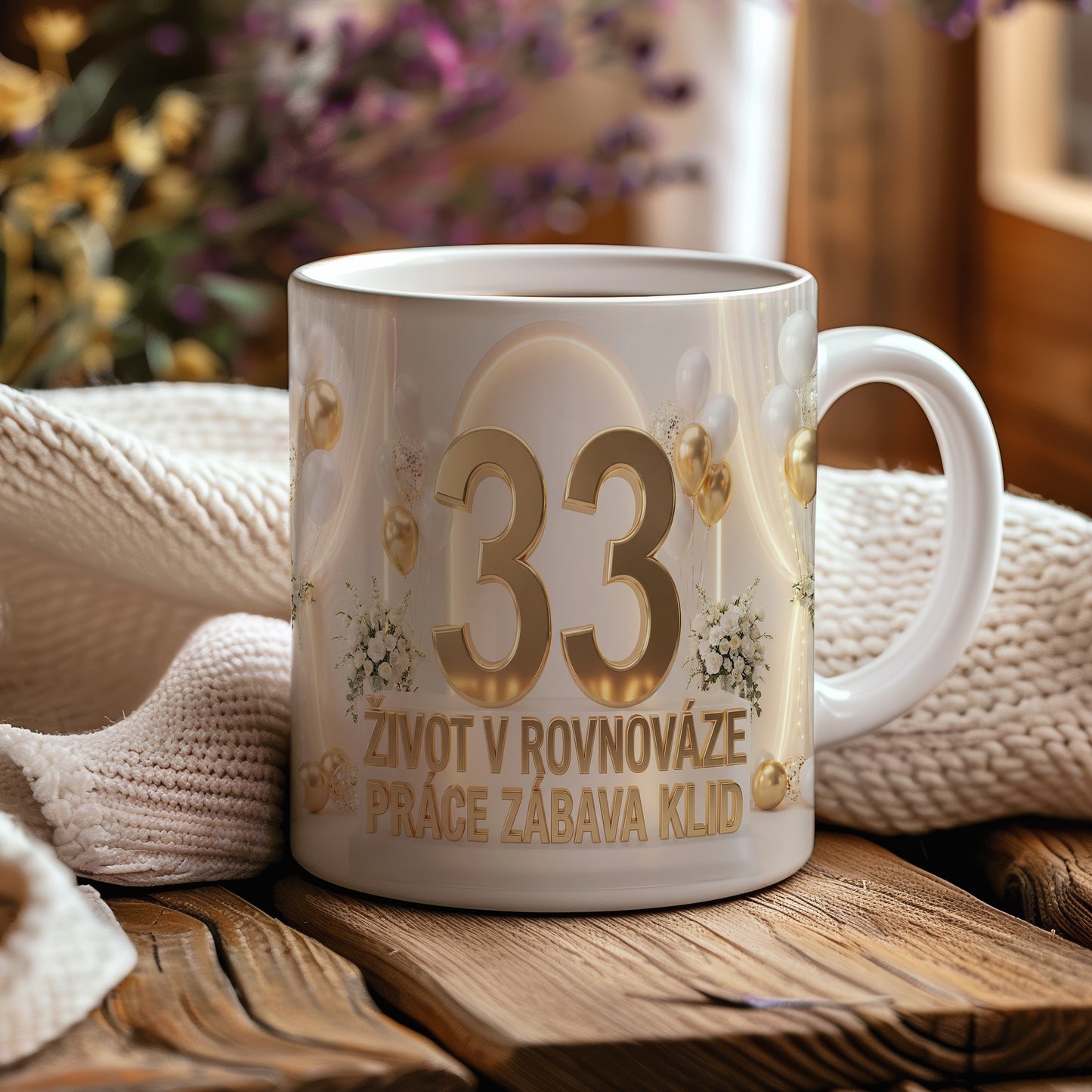 Narozeninový hrnek 33 let – ŽIVOT V ROVNOVÁZE PRÁCE ZÁBAVA KLID