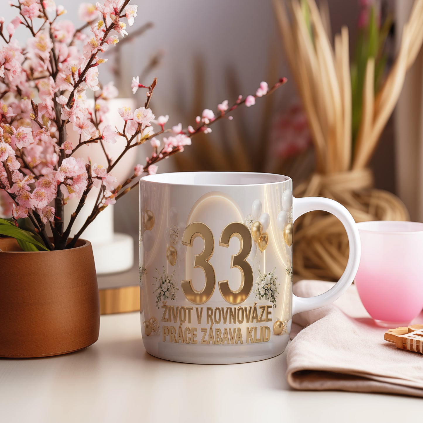 Narozeninový hrnek 33 let – ŽIVOT V ROVNOVÁZE PRÁCE ZÁBAVA KLID