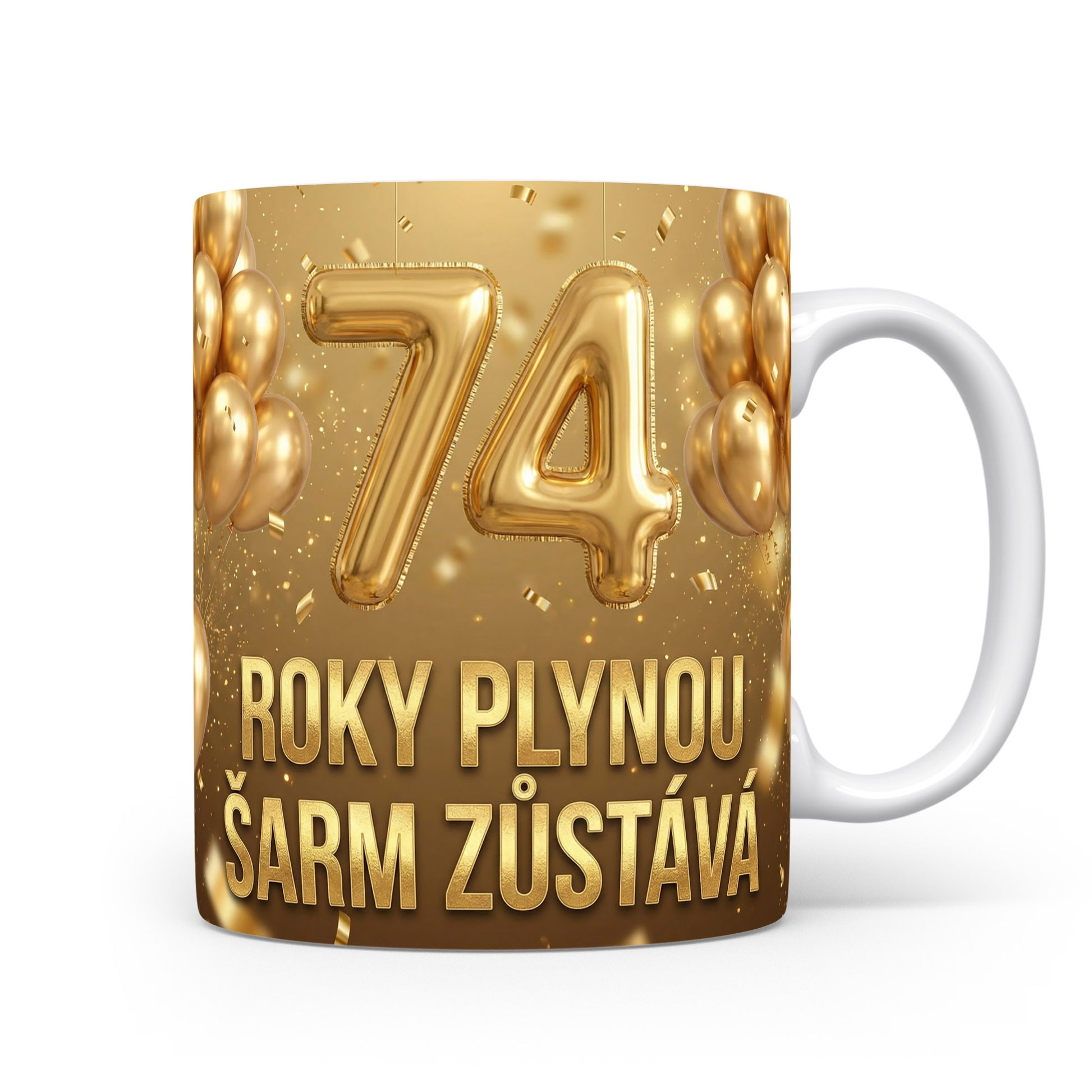 Narozeninový hrnek s číslem 74 a nápisem.