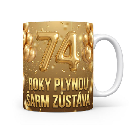 Narozeninový hrnek s číslem 74 a nápisem.