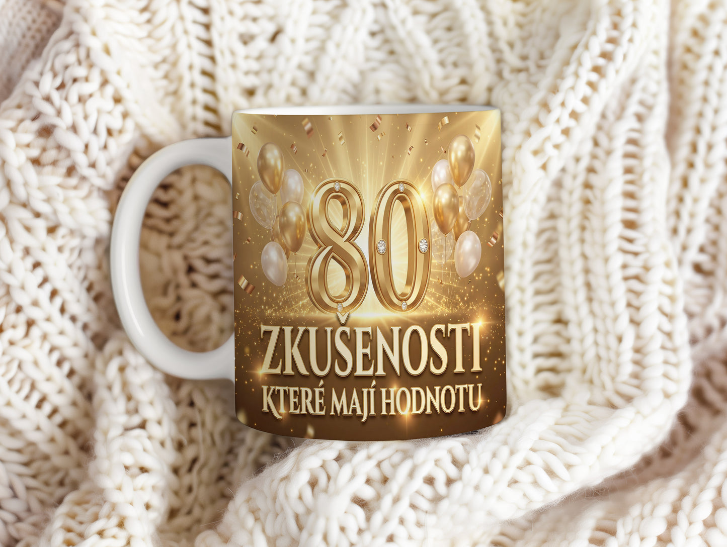 Narozeninový hrnek 80 let – ZKUŠENOSTI, KTERÉ MAJÍ HODNOTU