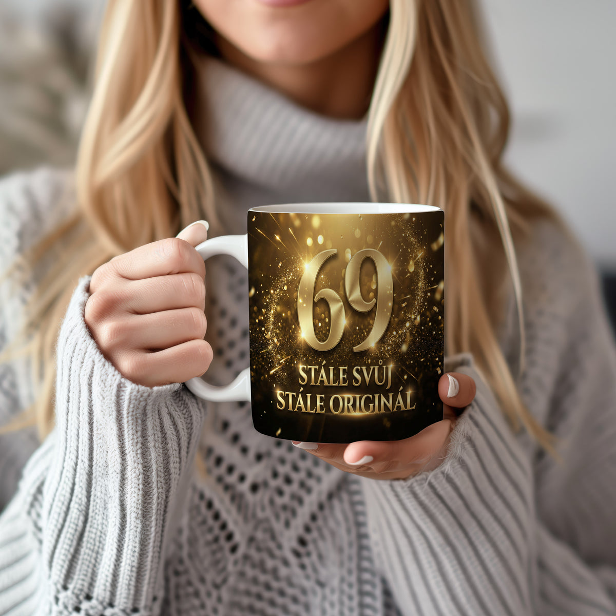 Narozeninový hrnek 69 let – STÁLE SVŮJ STÁLE ORIGINÁL