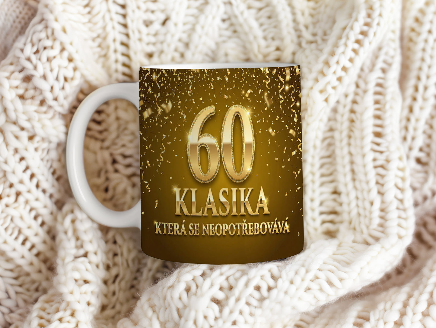Narozeninový hrnek 60 let – KLASIKA, KTERÁ SE NEOPOTŘEBOVÁVÁ